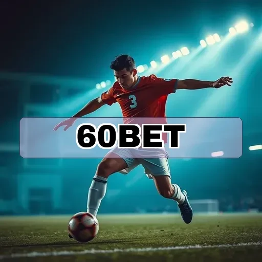 60bet.com: Descubra o Incrível Cassino Ao Vivo Que Maravilha
